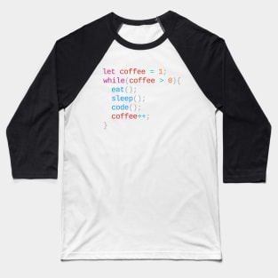 Eat Sleep Code Coffee Shirt for Programmers and Developers Baseball T-Shirt